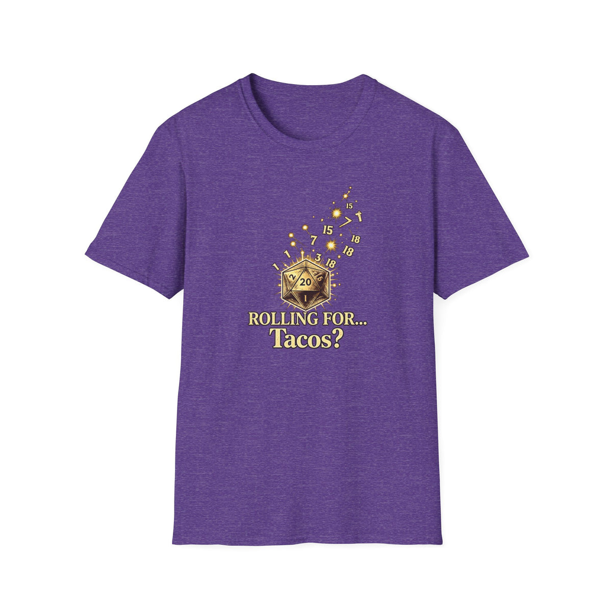Roll for Tacos T-Shirt