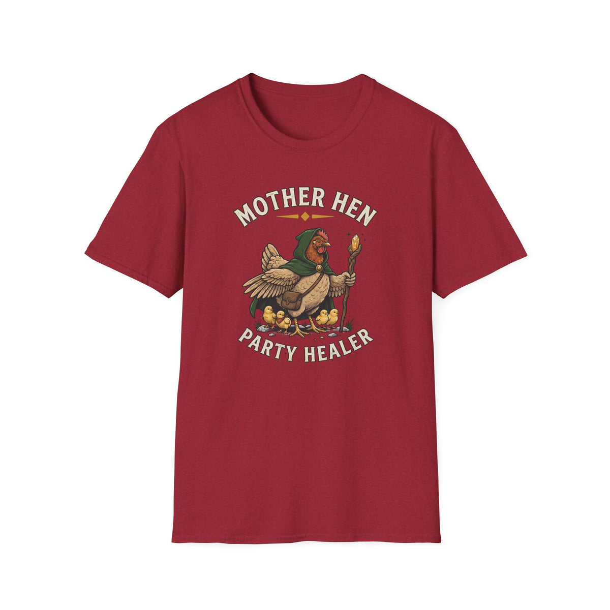 Mother Hen Healer T-Shirt