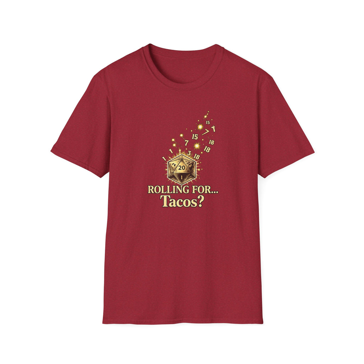 Roll for Tacos T-Shirt