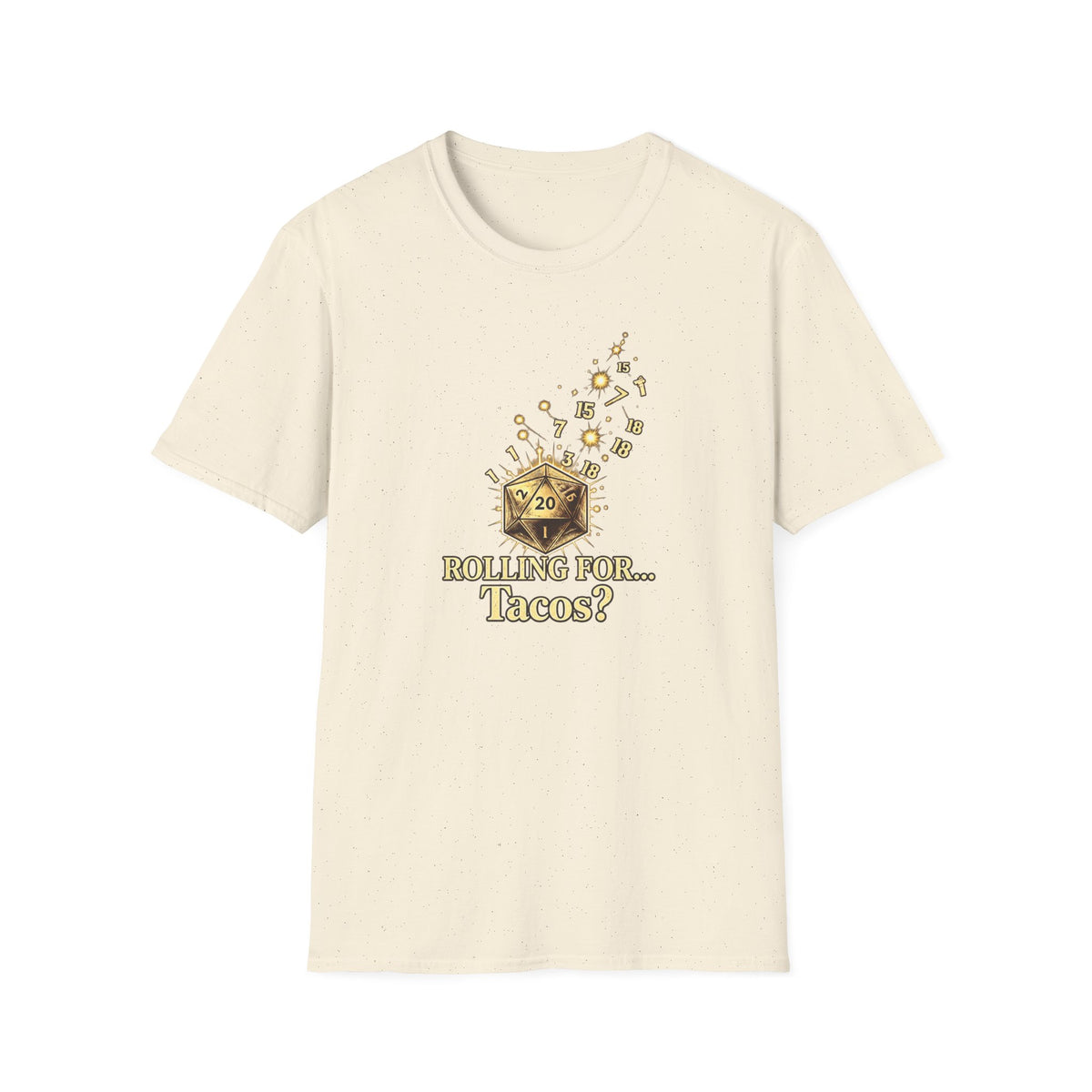 Roll for Tacos T-Shirt
