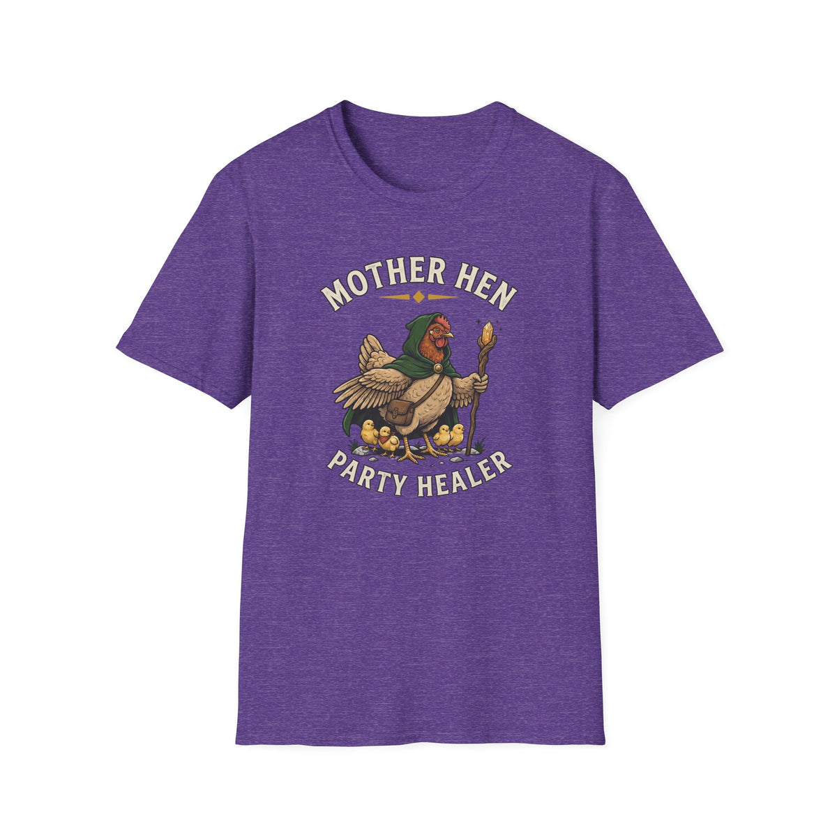 Mother Hen Healer T-Shirt
