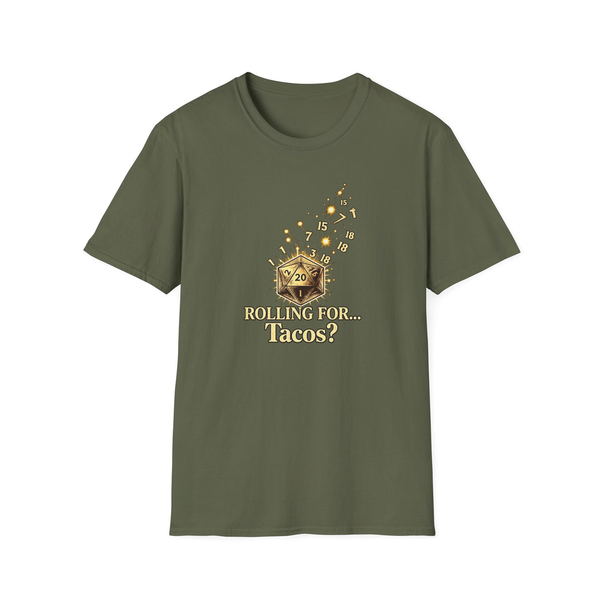 Roll for Tacos T-Shirt