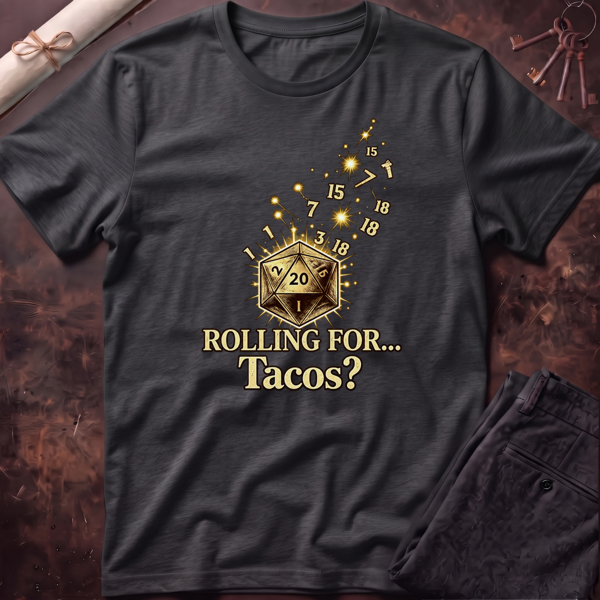Roll for Tacos T-Shirt