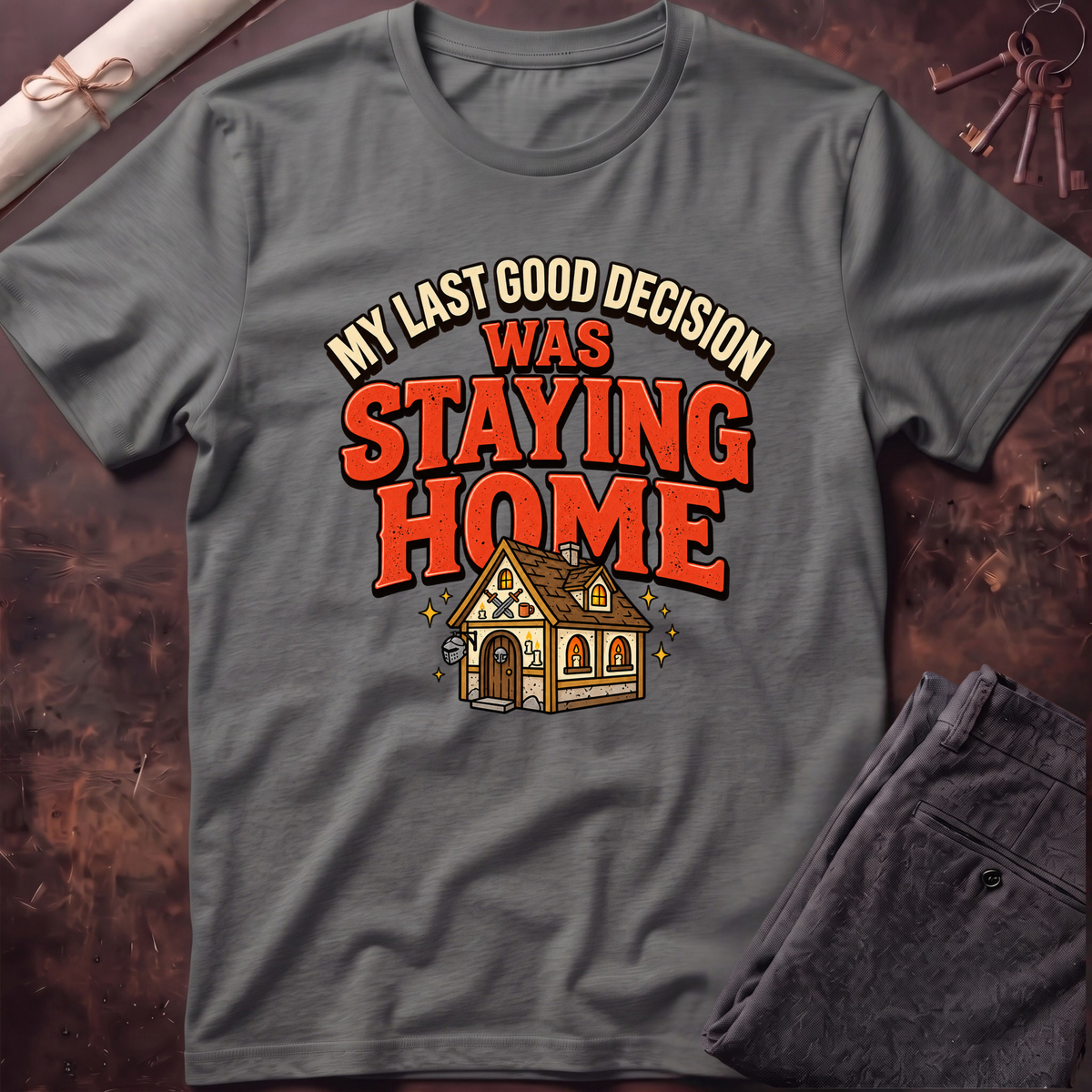 Last Good Decision T-Shirt