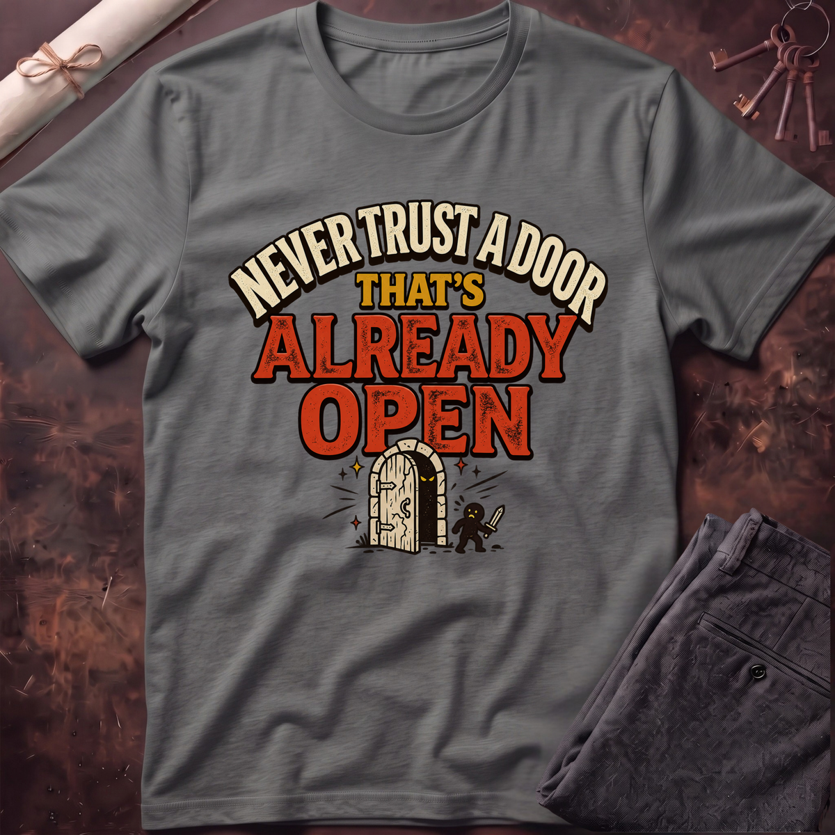 Never Trust a Door T-Shirt