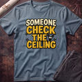 Ceiling Check T-Shirt