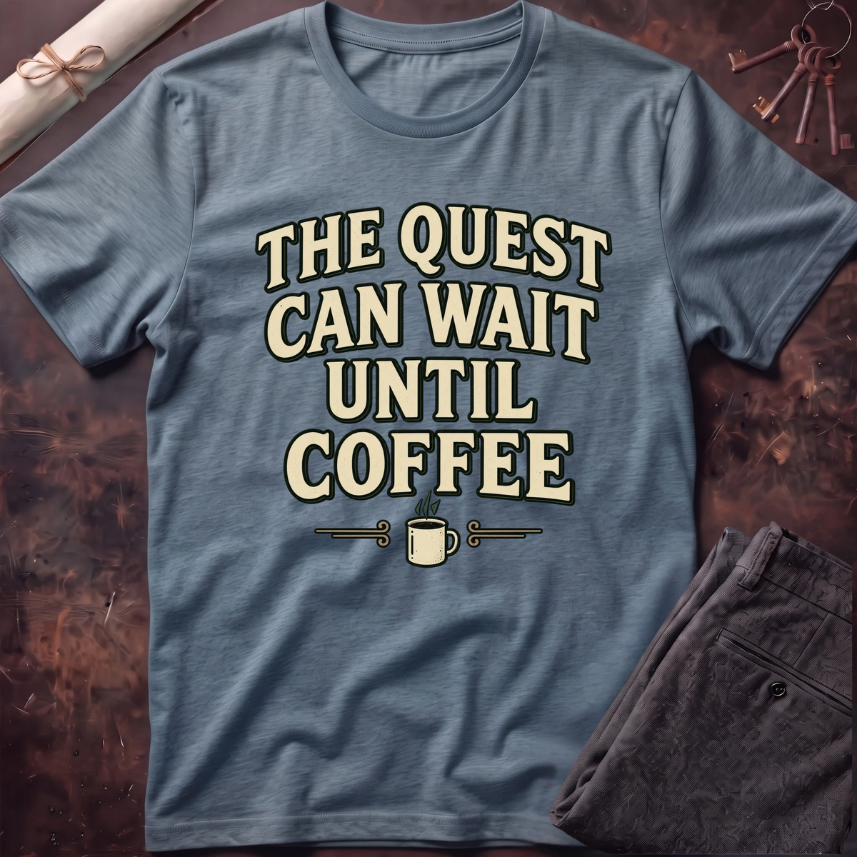 Quest Can Wait T-Shirt