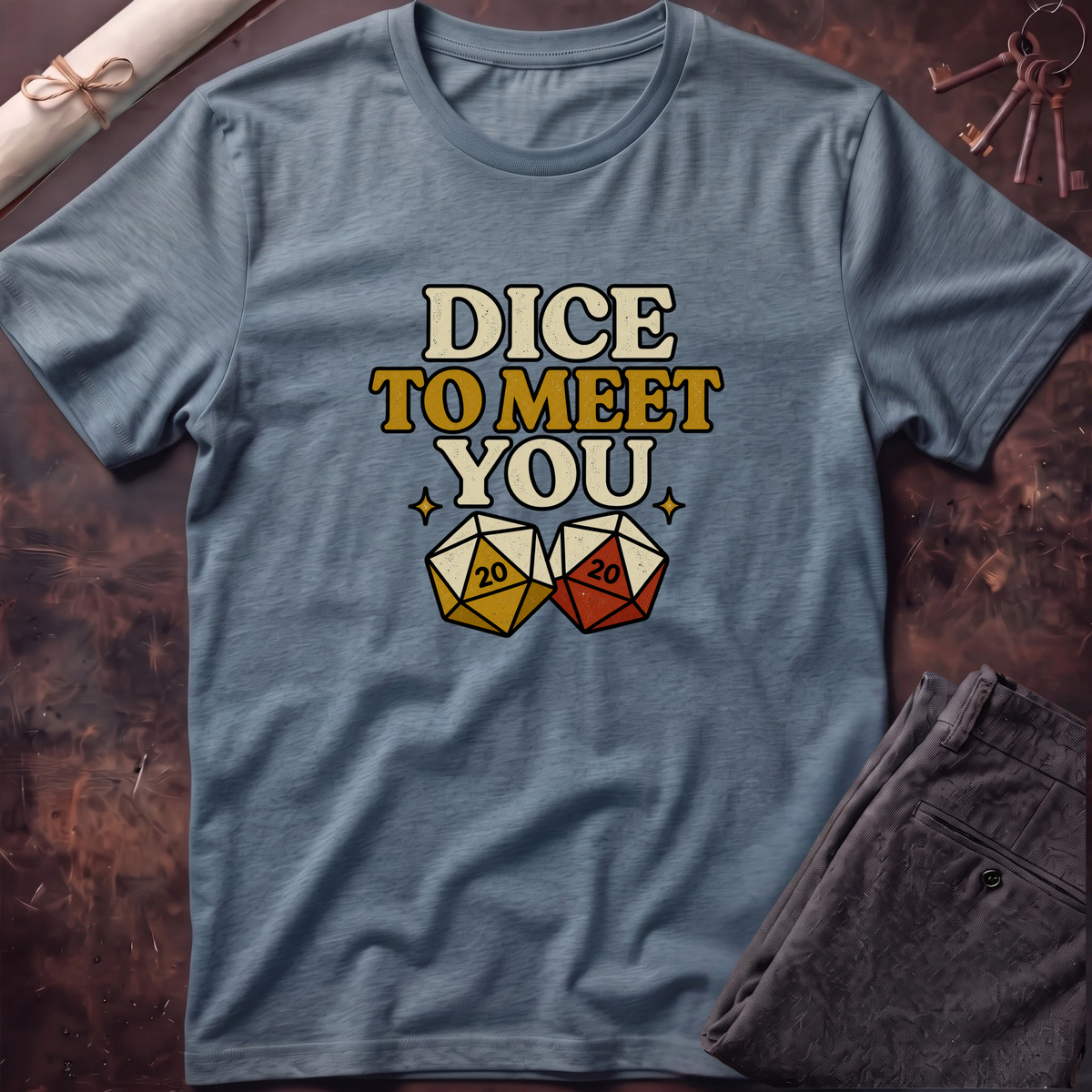 Dice to Meet You T-Shirt