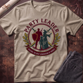 Party Leader T-Shirt