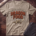 Dragon Food T-Shirt