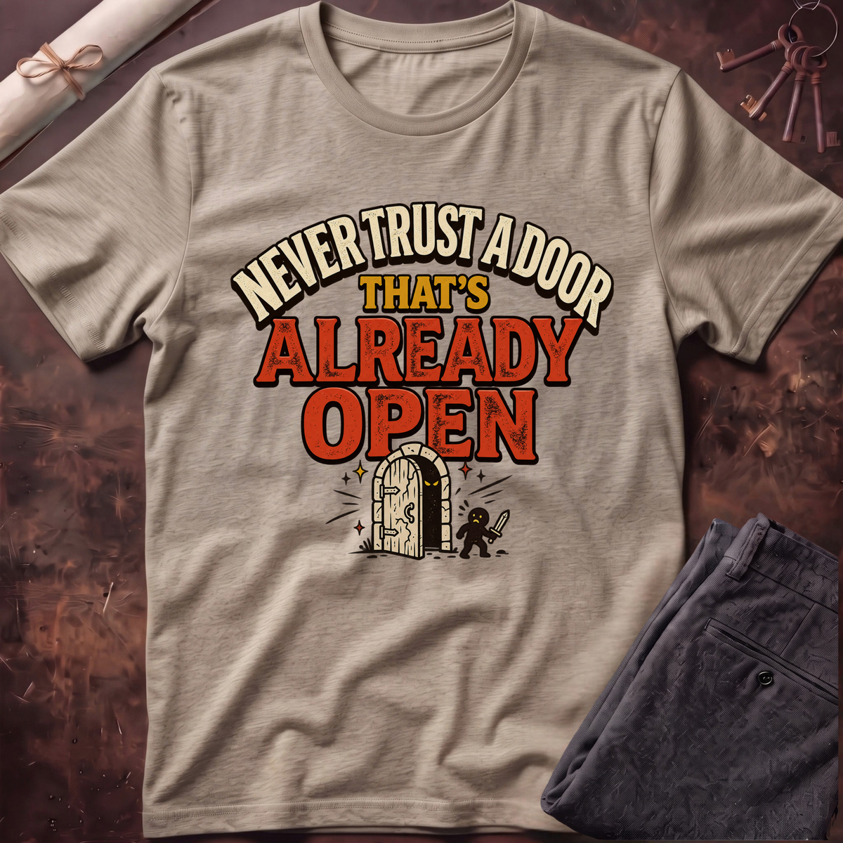 Never Trust a Door T-Shirt