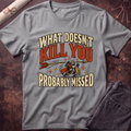 What Doesn't Kill #2 T-Shirt