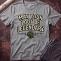 Legendary Loot T-Shirt