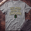 One More Room T-Shirt
